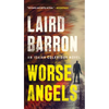 Worse Angels - Mass Market Paperbound