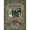 Favorite recipes of My Mother and Grandmothers - Hardcover