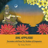 She Appears! Encounters with Kwan Yin, Goddess of Compassion - Paperback
