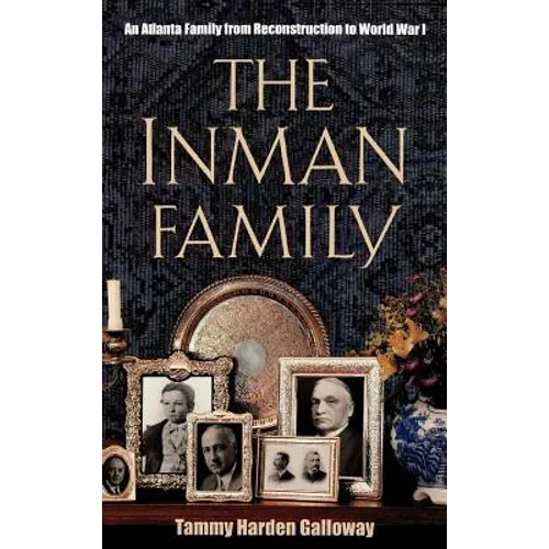 The Inmans: An Atlanta Family - Hardcover