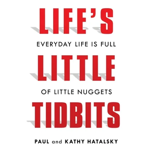 Life's Little Tidbits - Paperback