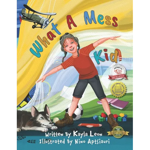 What a Mess Kid - Paperback