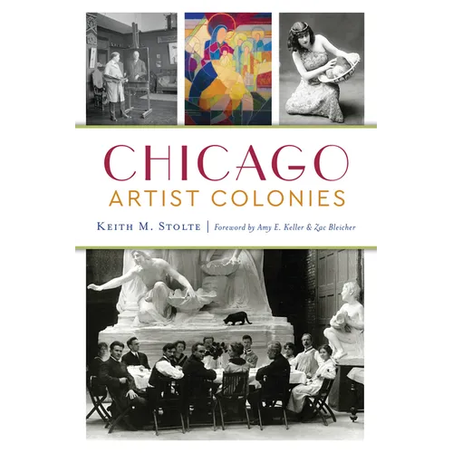 Chicago Artist Colonies - Paperback