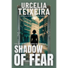 Shadow of Fear: A Jorja Rose Christian Suspense Thriller - Paperback