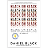 Black on Black: On Our Resilience and Brilliance in America - Hardcover