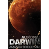 Aurora: Darwin (Aurora 1) - Paperback
