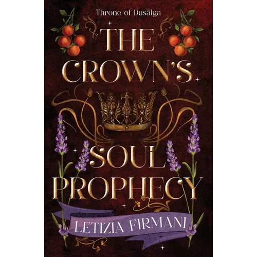 The Crown's Soul Prophecy - Paperback