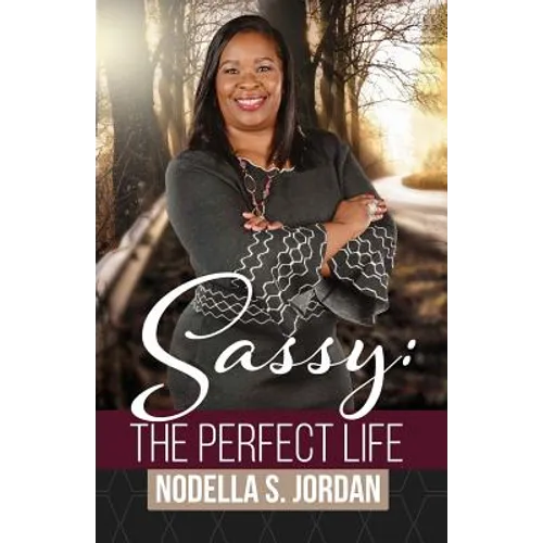 Sassy: The Perfect Life - Paperback