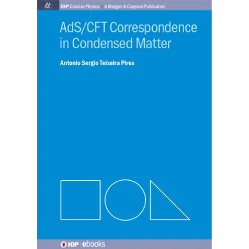 AdS/CFT Correspondence in Condensed Matter - Hardcover