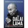 The Dalai Lama: Leadership and the Power of Compassion - Hardcover