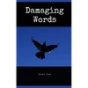 Damaging Words - Paperback