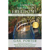 Living On The Path Of Freedom: Leaving Fear of Rejection Behind - Paperback