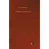 All Things Considered - Hardcover