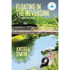 Floating in the Neversink - Paperback