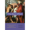 The Best Effect: Theology and the Origins of Consequentialism - Paperback