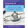 Overview of Healthcare Compliance - Paperback