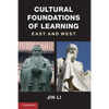 Cultural Foundations of Learning: East and West - Paperback