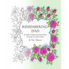 Remembering Dad: An Adult Coloring Book for Grief, Loss and Comfort - Paperback