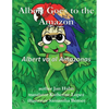 Albert Goes to the Amazon - Paperback
