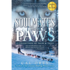 Soulmates with Paws: A Collection of Tales & Tails - Paperback
