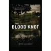 The Blood Knot - Paperback