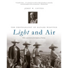 Light and Air: The Photography of Bayard Wootten - Paperback
