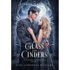 Of Glass and Cinders - Hardcover