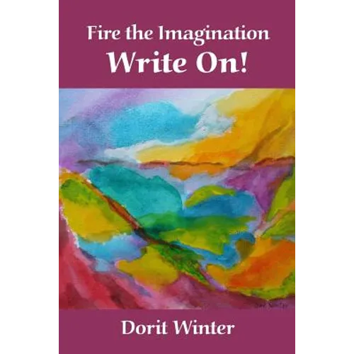 Fire the Imagination, Write On! - Paperback