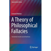 A Theory of Philosophical Fallacies - Hardcover