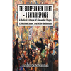 The European New Right - A Shi'a Response: A Radical Critique of Alexander Dugin, E. Michael Jones, and Alain de Benoist - Paperback