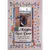 The Knights Next Door: Everyday People Living Middle Ages Dreams - Hardcover