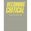 Becoming Critical: Education Knowledge and Action Research - Paperback