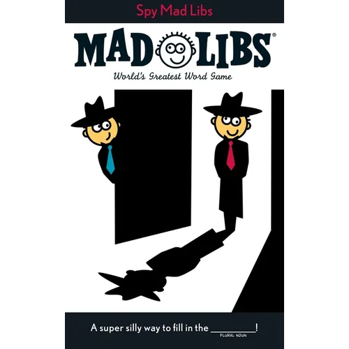 Spy Mad Libs: World's Greatest Word Game - Paperback