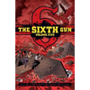 The Sixth Gun Vol. 5: Deluxe Edition - Hardcover