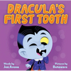 Dracula's First Tooth - Board Book
