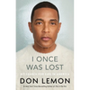 I Once Was Lost: My Search for God in America - Hardcover