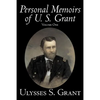 Personal Memoirs of U. S. Grant, Volume One, History, Biography - Paperback