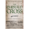 The Emerald Cross: A Sir Blandford Candy Adventure - Paperback
