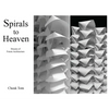 Spirals to Heaven: Dreams of Future Architecture - Hardcover