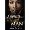 Loving The Wrong Man 6 - Paperback