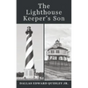 The Lighthouse Keeper's Son - Paperback