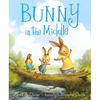 Bunny in the Middle - Hardcover