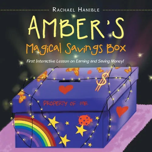 Amber'S Magical Savings Box: First Interactive Lesson on Earning and Saving Money! - Paperback