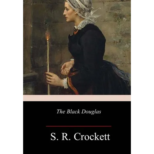 The Black Douglas - Paperback