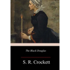 The Black Douglas - Paperback