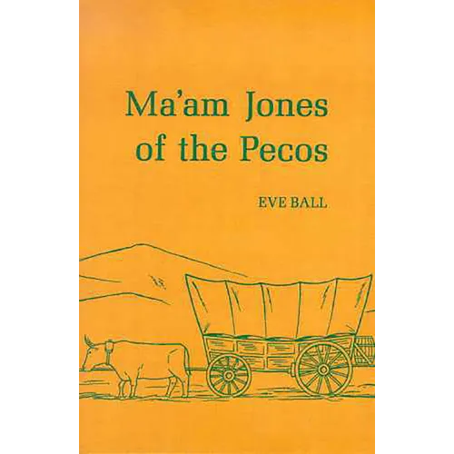 Ma'am Jones of the Pecos - Paperback