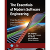 The Essentials of Modern Software Engineering: Free the Practices from the Method Prisons! - Paperback