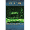 He Led Us Into the Wilderness and Spoke to Us - Paperback