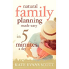 Natural Family Planning Made Easy In 5 Minutes A Day - Paperback