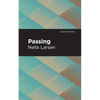 Passing - Paperback